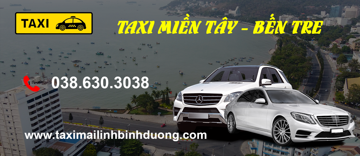 Taxi Giá Rẻ Miền Tây - Bến Tre