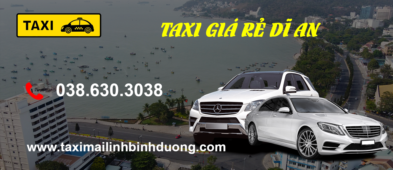 Taxi Giá Rẻ Dĩ An - Bình Dương